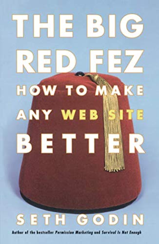 The Big Red Fez: How To Make Any Web Site Better