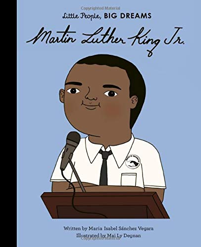 Martin Luther King, Jr. (Little People, BIG DREAMS, 33)
