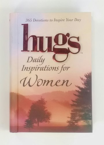 Hugs...Daily Inspirations for Women