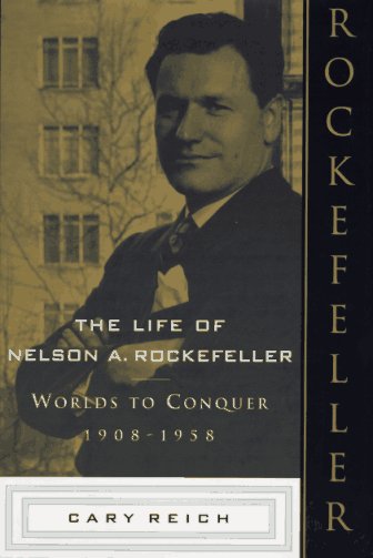 The Life of Nelson A. Rockefeller