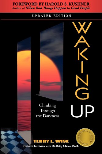 Waking Up: Climbing Through the Darkness
