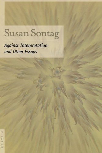 Against Interpretation: And Other Essays