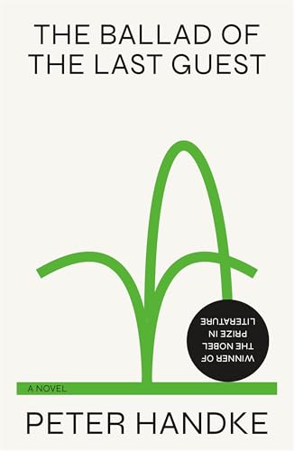 The Ballad of the Last Guest: A Novel