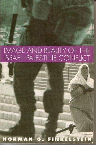 Image and Reality of the Israel-Palestine Conflict