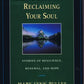 Losing Your Job-Reclaiming Your Soul : Stories of Resilience, Renewal, and Hope (Jossey-Bass Business & Management Series)