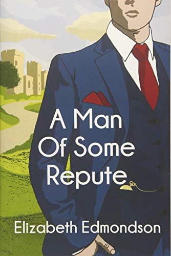 A Man of Some Repute (A Very English Mystery)