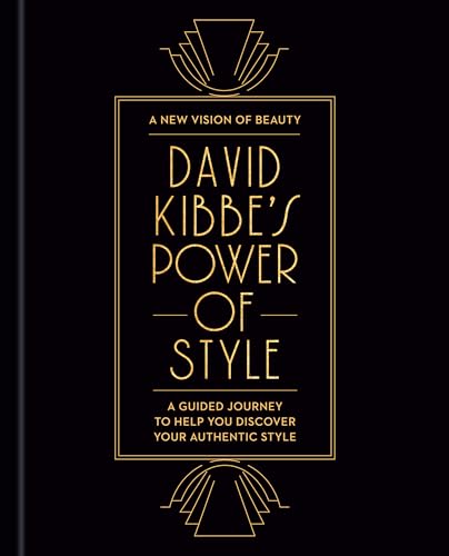 David Kibbe's Power of Style: A Guided Journey to Help You Discover Your Authentic Style