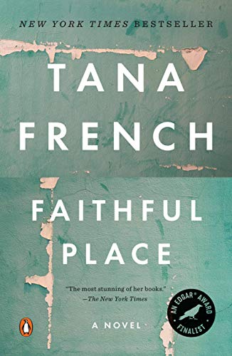 Faithful Place: A Novel