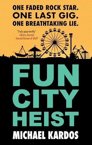 Fun City Heist