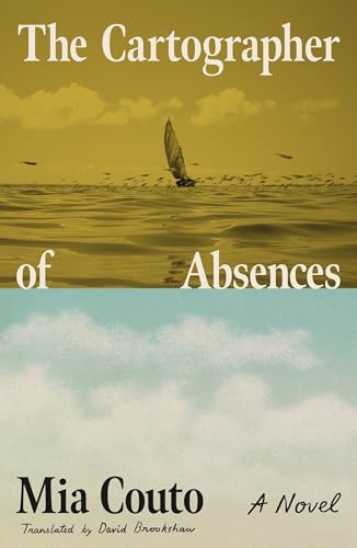The Cartographer of Absences: A Novel