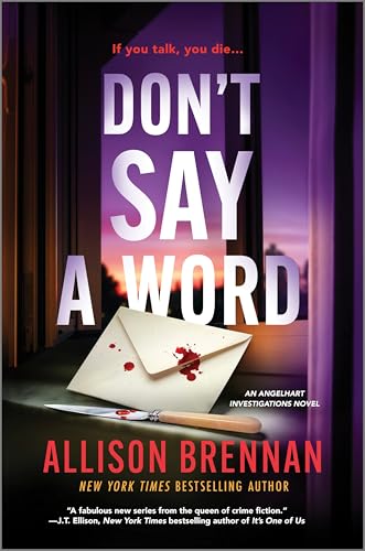 Don't Say a Word (Angelhart Investigations, 2)