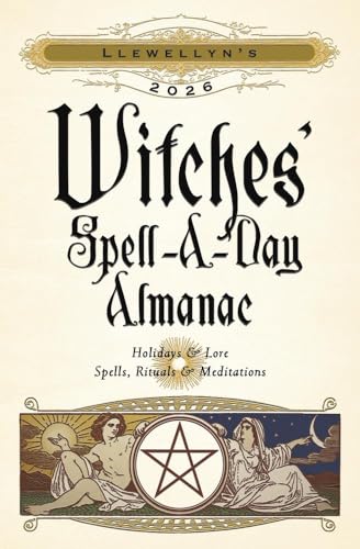 Llewellyn's 2026 Witches' Spell-A-Day Almanac (Llewellyn's 2026 Calendars, Almanacs & Datebooks, 17)