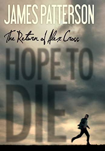 Hope to Die (Alex Cross)