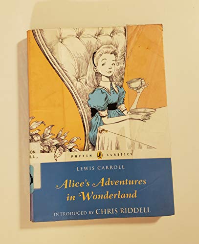 Alice's Adventures in Wonderland (Puffin Classics)