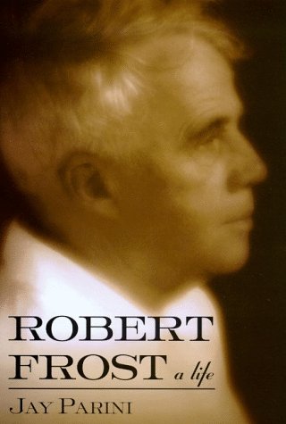 robert frost a life