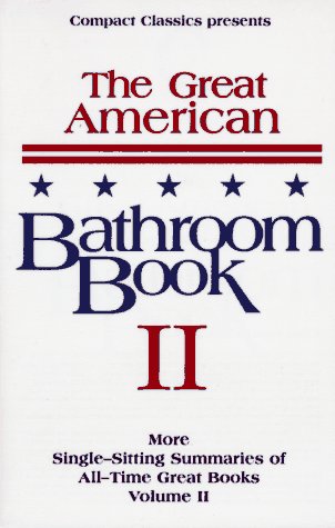The Great American Bathroom Book, Volume 2: The Second Sitting