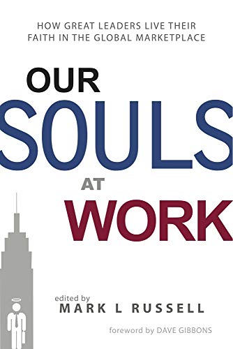 Our Souls At Work