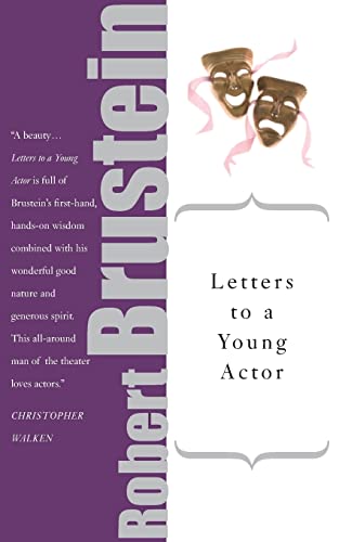 Letters to a Young Actor (Art of Mentoring (Paperback))