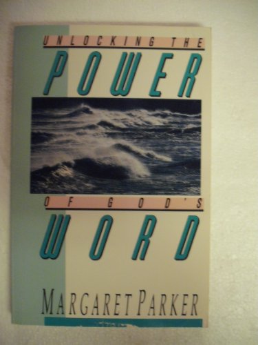 Unlocking the Power of God's Word