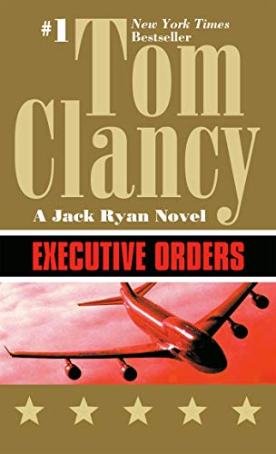 Executive Orders (Jack Ryan)