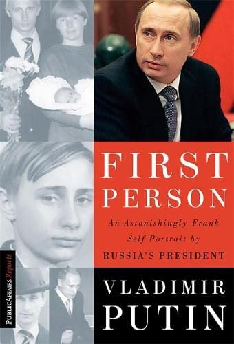 First Person: An Astonishingly Frank Self-Portrait by Russia's President