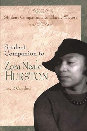 Student Companion to Zora Neale Hurston (Student Companions to Classic Writers)