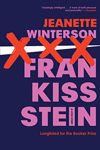 Frankissstein: A Novel