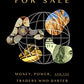The World For Sale: Money, Power, and the Traders Who Barter the Earth's Resources
