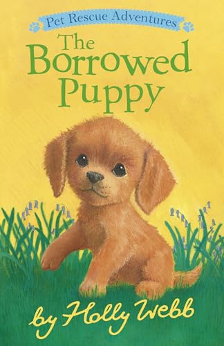The Borrowed Puppy (Pet Rescue Adventures)