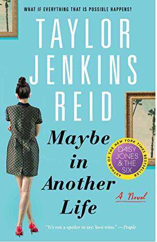 Maybe in Another Life: A Novel