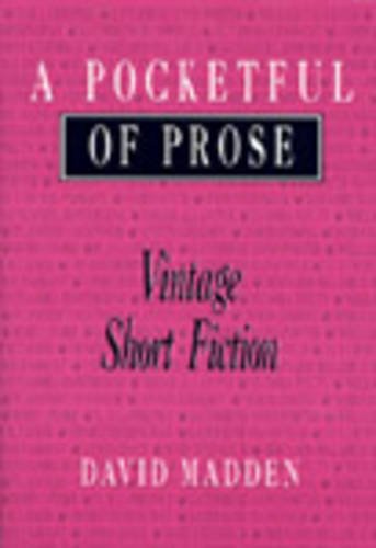 A Pocketful of Prose: Vintage Short Fiction