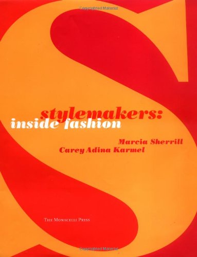 Stylemakers : Inside Fashion