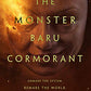 The Monster Baru Cormorant (The Masquerade, 2)