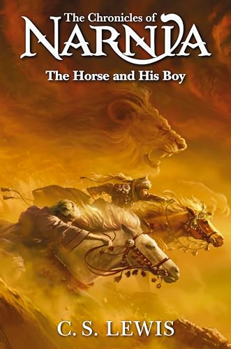 Horse and His Boy (Chronicles of Narnia, 3)