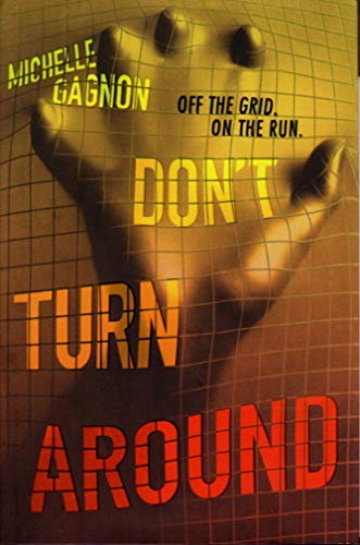 Don't Turn Around: A Great Fall and Halloween Read for Teens