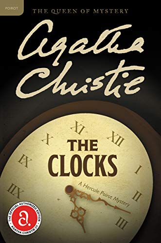 The Clocks: A Hercule Poirot Mystery (Hercule Poirot Mysteries)