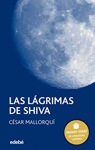 LAS LÁGRIMAS DE SHIVA (Periscopio/ Periscope) (Spanish Edition)