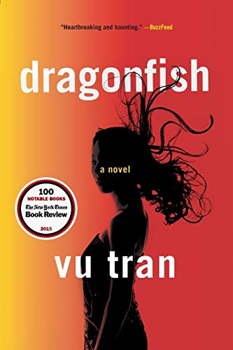 Dragonfish: A Novel