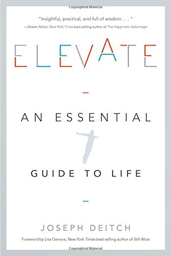 Elevate: An Essential Guide to Life
