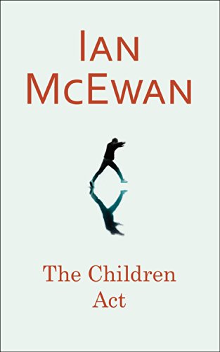 The Children Act by Ian McEwan (2014-09-09)