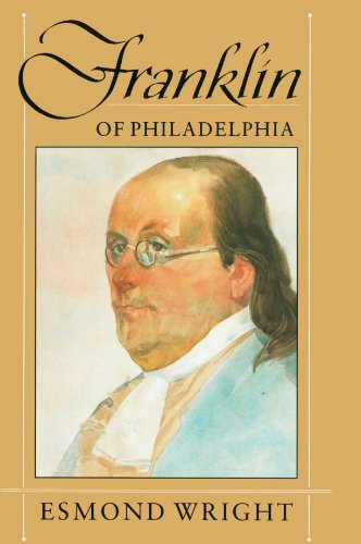 Franklin of Philadelphia (Belknap Press S)