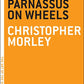 Parnassus on Wheels (The Art of the Novella)