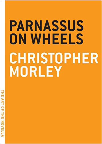 Parnassus on Wheels (The Art of the Novella)