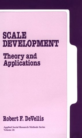 Scale Development: Theory and Applications (Applied Social Research Methods)