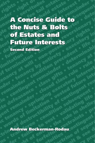 Concise Guide to the Nuts and Bolts of Estates and Future Interests