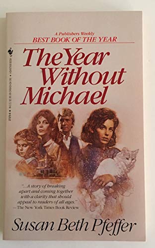 The Year Without Michael (Bantam Starfire Book)