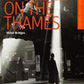 Trouble on the Thames (British Library Thriller Classics)