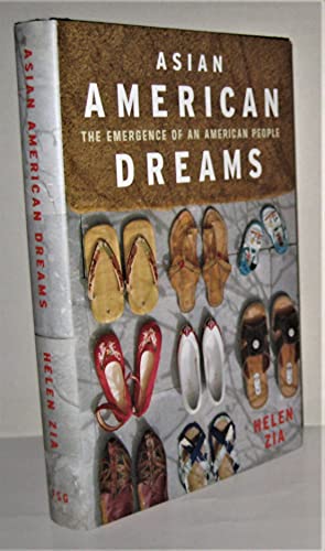 Asian American Dreams: The Emergence of an American People