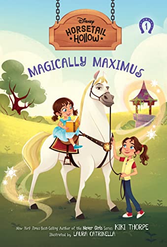 Horsetail Hollow Magically Maximus (Horsetail Hollow, Book 1)