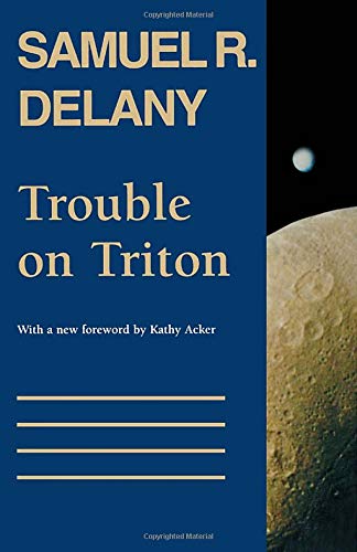 Trouble on Triton: An Ambiguous Heterotopia